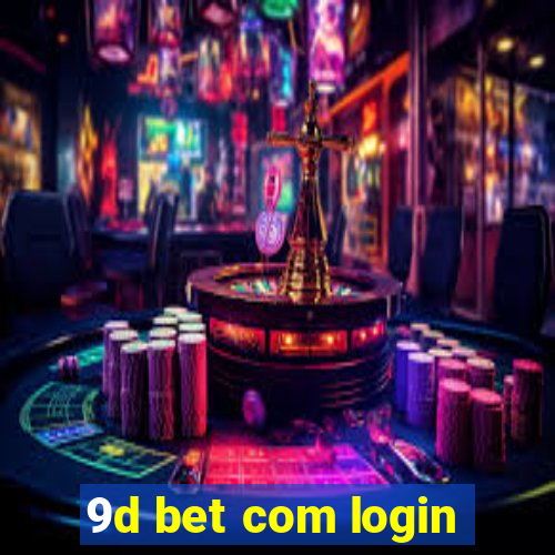 9d bet com login